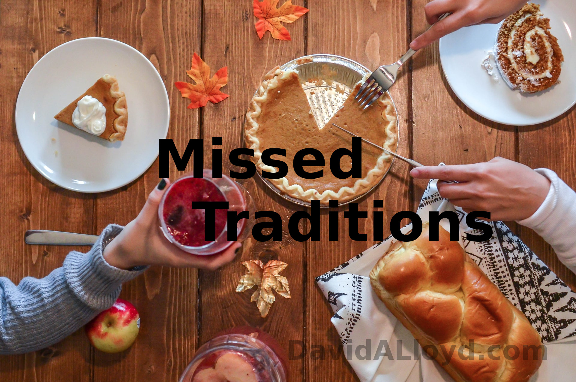 Missed Traditions